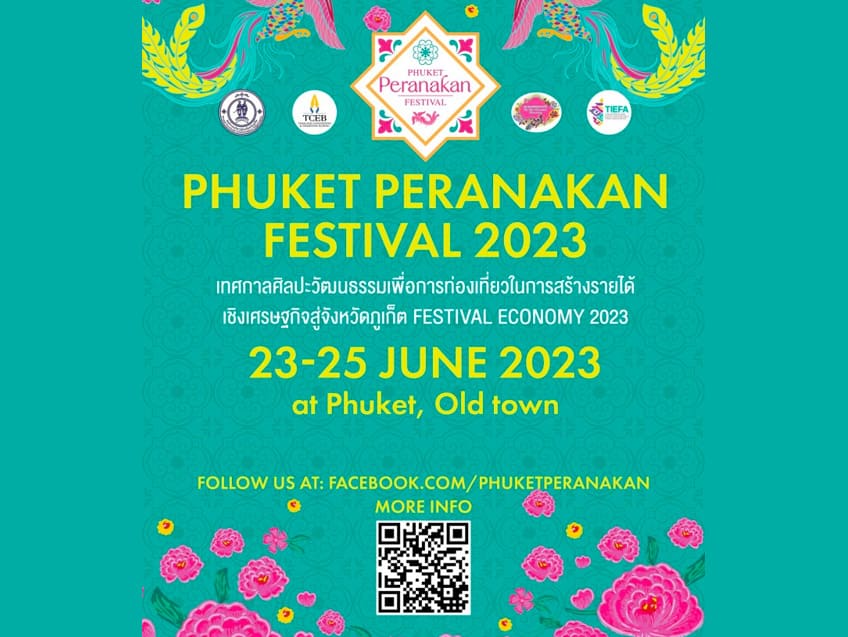 ครั้งแรกของภูเก็ต! กับงาน "Phuket Peranakan Festival 2023" เทศกาลศิลปะวัฒนธรรมเพื่อการท่องเที่ยวในการสร้างรายได้เชิงเศรษฐกิจ