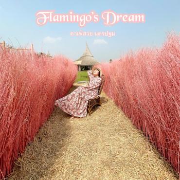 Flamingo’s Dream Garden คาเฟ่สวยนครปฐม
